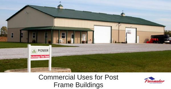 Commercial Uses for Post Frame Buildings-315
