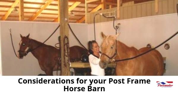 Considerations-for-your-Post-Frame-Horse-Barn