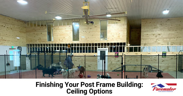 Finishing-your-post-frame-building-ceiling-options