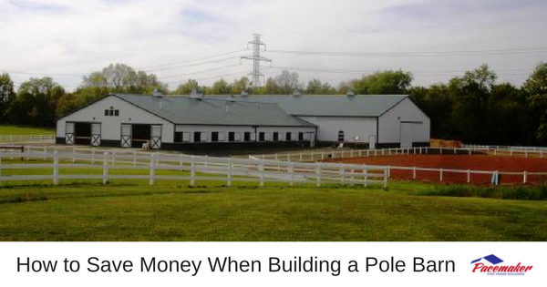 How to Save Money When Building a Pole Barn