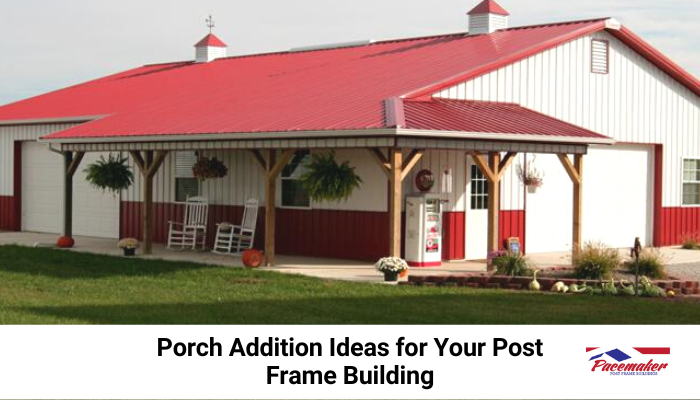 Post frame building porch