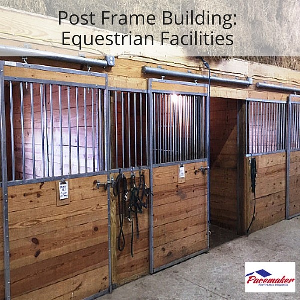 Post Frame Building_ Equestrian Facilities 600