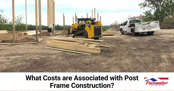 Post frame construction costs