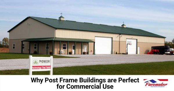 Pioneer's commerical post frame building.