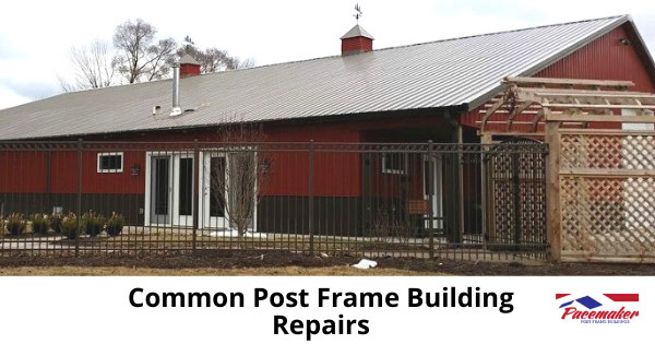 common-post-frame-building-repairs