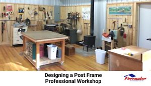 Post frame workshop